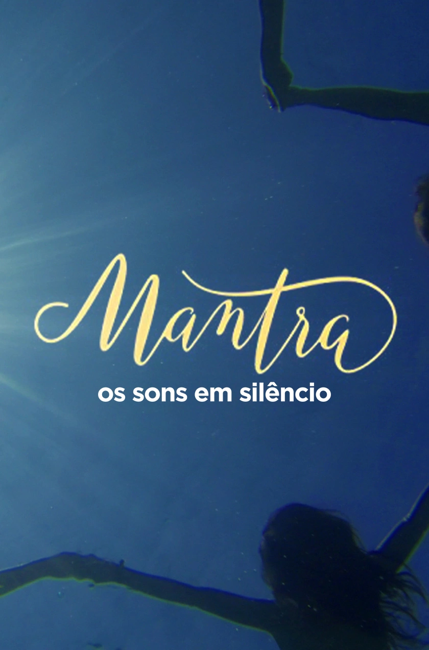 Mantra: Os Sons em Silêncio