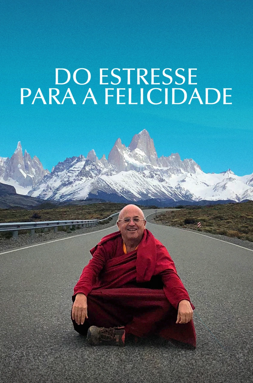 Do Estresse para a Felicidade