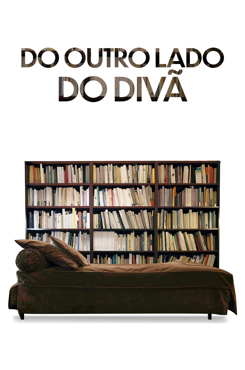 Do Outro Lado do Divã: Confissões de Psicanalistas