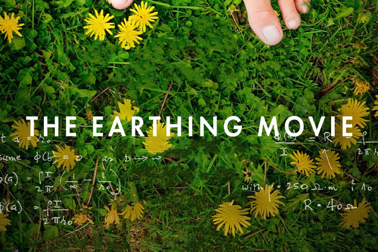 The Earthing Movie: A Notável Ciência do Aterramento