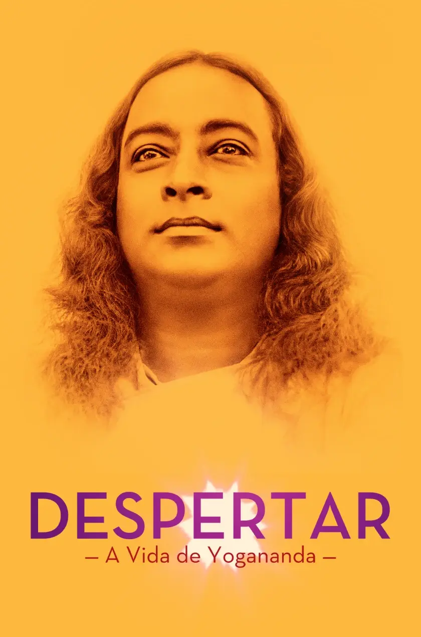 Despertar: A Vida de Yogananda