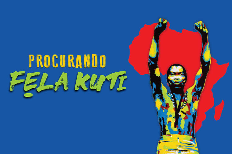 Procurando Fela Kuti