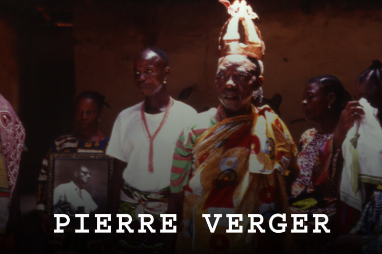 Pierre Verger: Mensageiro Entre Dois Mundos