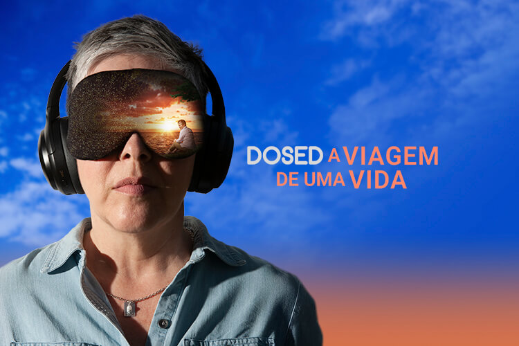 Dosed: A Viagem de Uma Vida