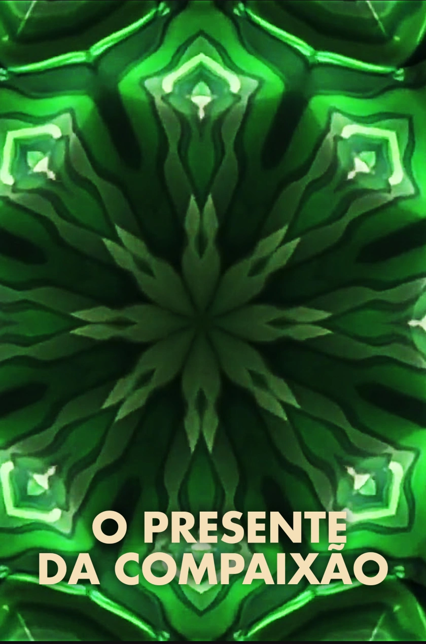 O Presente da Compaixão