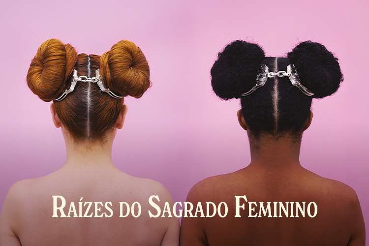 Raízes do Sagrado Feminino