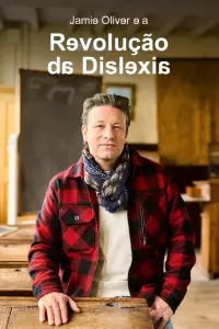 Jamie Oliver e a Revolução da Dislexia