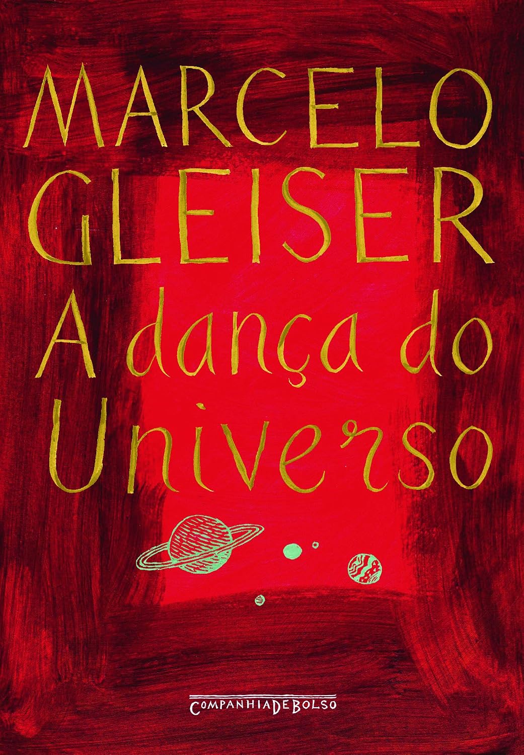 Capa do livro A Dança do Universo, de Marcelo Gleiser