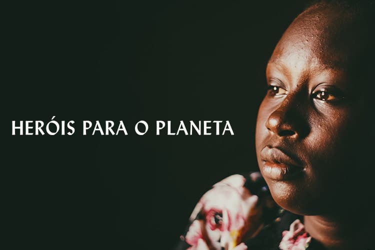 Heróis para o Planeta