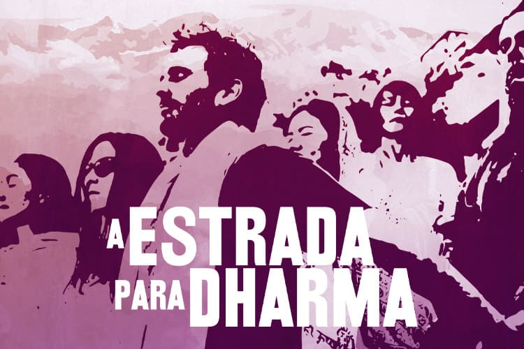 A Estrada para Dharma