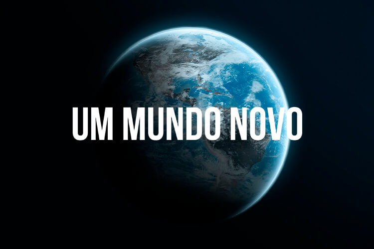 Um Mundo Novo